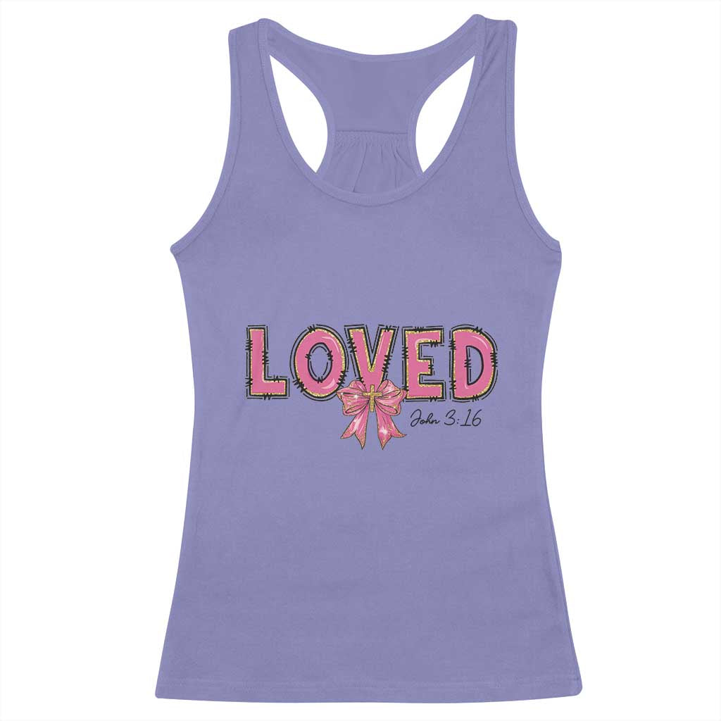 Loved John 3:16 Racerback Tank Top Christian Religious God Bible Verses Valentine's Day Pink Bow TS11 Violet Print Your Wear