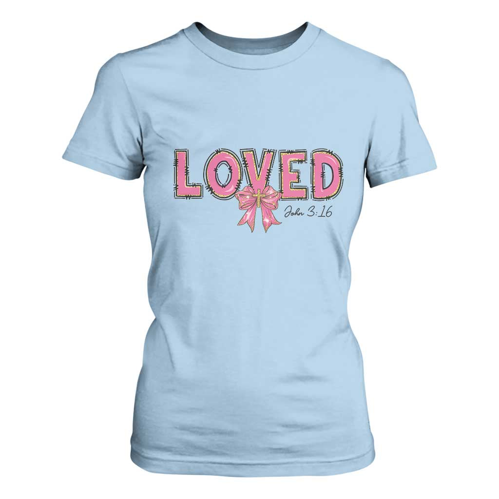 Loved John 3:16 T Shirt For Women Christian Religious God Bible Verses Valentine's Day Pink Bow TS11 Light Blue Print Your Wear