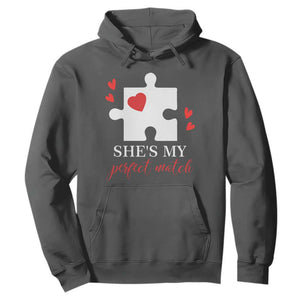 Funny She's My Perfect Match Valentine's Day Couple Matching Hoodie TS11 Dark Heather Print Your Wear