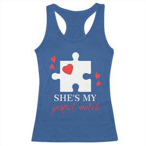 Funny She's My Perfect Match Valentine's Day Couple Matching Racerback Tank Top TS11 Royal Blue Print Your Wear