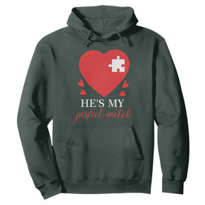 Funny He's My Perfect Match Valentine's Day Couple Matching Hoodie TS11 Dark Forest Green Print Your Wear