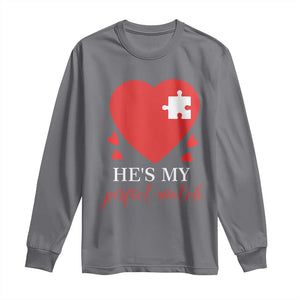 Funny He's My Perfect Match Valentine's Day Couple Matching Long Sleeve Shirt TS11 Charcoal Print Your Wear