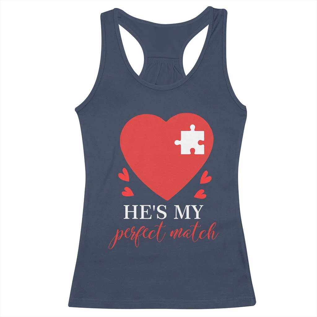 Funny He's My Perfect Match Valentine's Day Couple Matching Racerback Tank Top TS11 Navy Print Your Wear