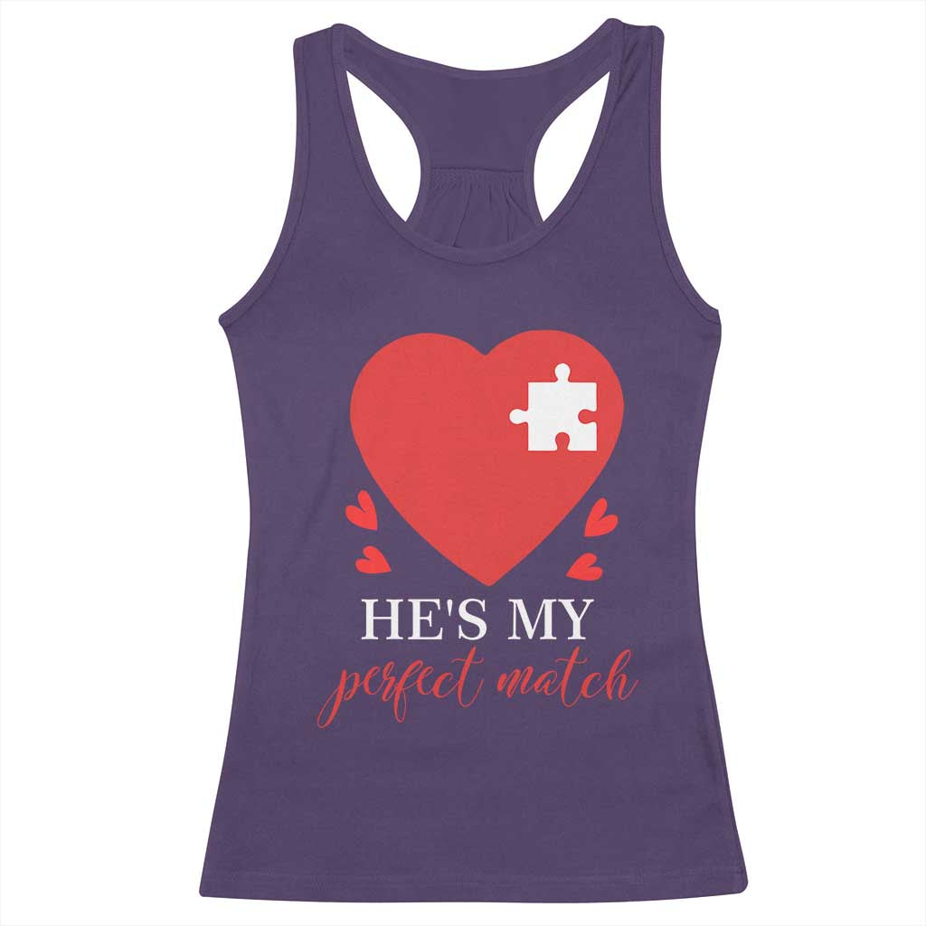 Funny He's My Perfect Match Valentine's Day Couple Matching Racerback Tank Top TS11 Purple Print Your Wear