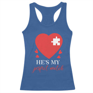 Funny He's My Perfect Match Valentine's Day Couple Matching Racerback Tank Top TS11 Royal Blue Print Your Wear