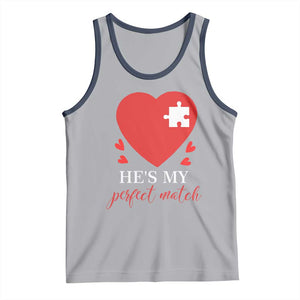 Funny He's My Perfect Match Valentine's Day Couple Matching Tank Top TS11 Athletic Heather Navy Print Your Wear