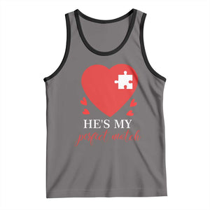 Funny He's My Perfect Match Valentine's Day Couple Matching Tank Top TS11 Deep Heather Black Print Your Wear