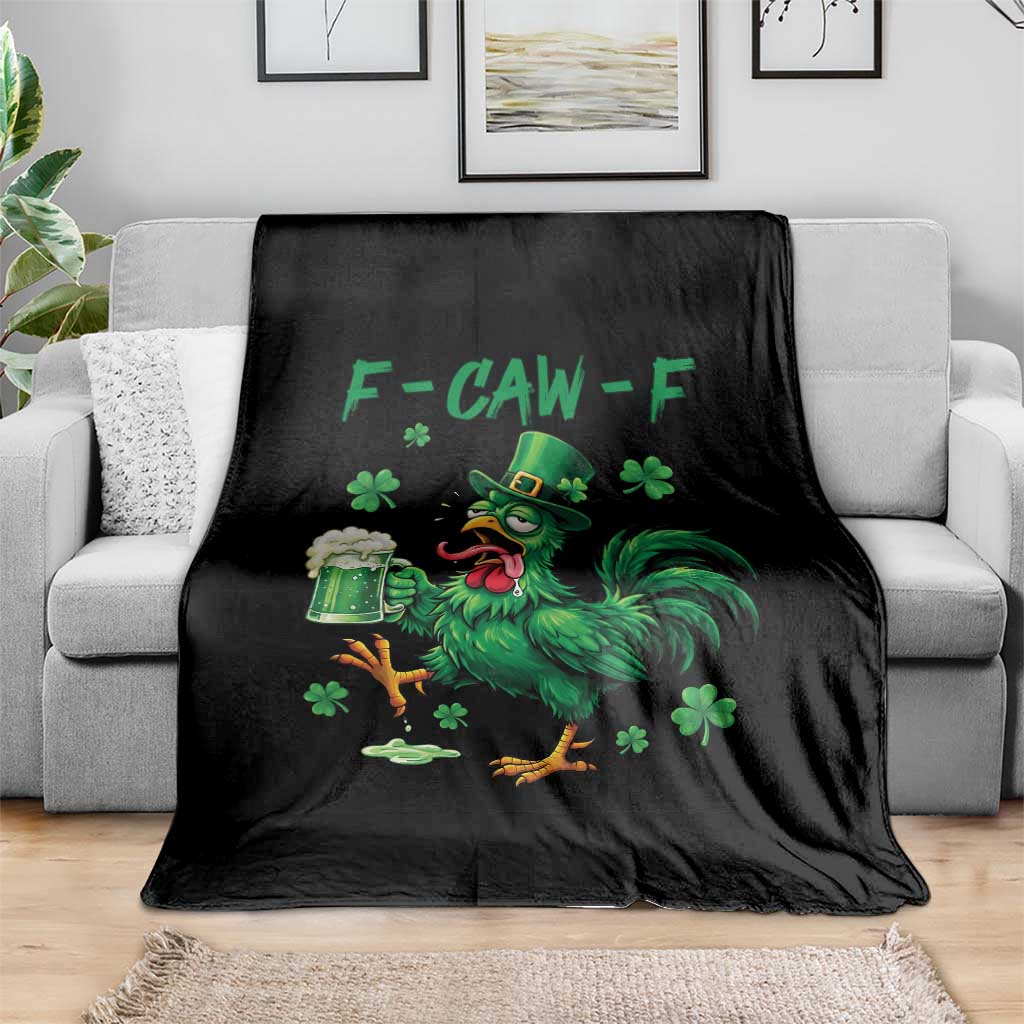 Funny F Caw F Chicken St Patricks Day Throw Blanket Irish Beer Drinking Shamrock Print TS11 Print Your Wear