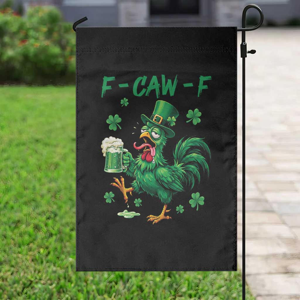 Funny F Caw F Chicken St Patricks Day Garden Flag Irish Beer Drinking Shamrock Print TS11 Print Your Wear