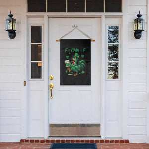 Funny F Caw F Chicken St Patricks Day Garden Flag Irish Beer Drinking Shamrock Print TS11 Print Your Wear