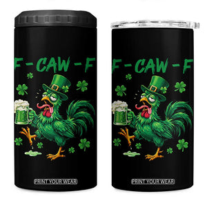 Funny F Caw F Chicken St Patricks Day 4 in 1 Can Cooler Tumbler Irish Beer Drinking Shamrock Print TS11 One Size: 16 oz Black Print Your Wear
