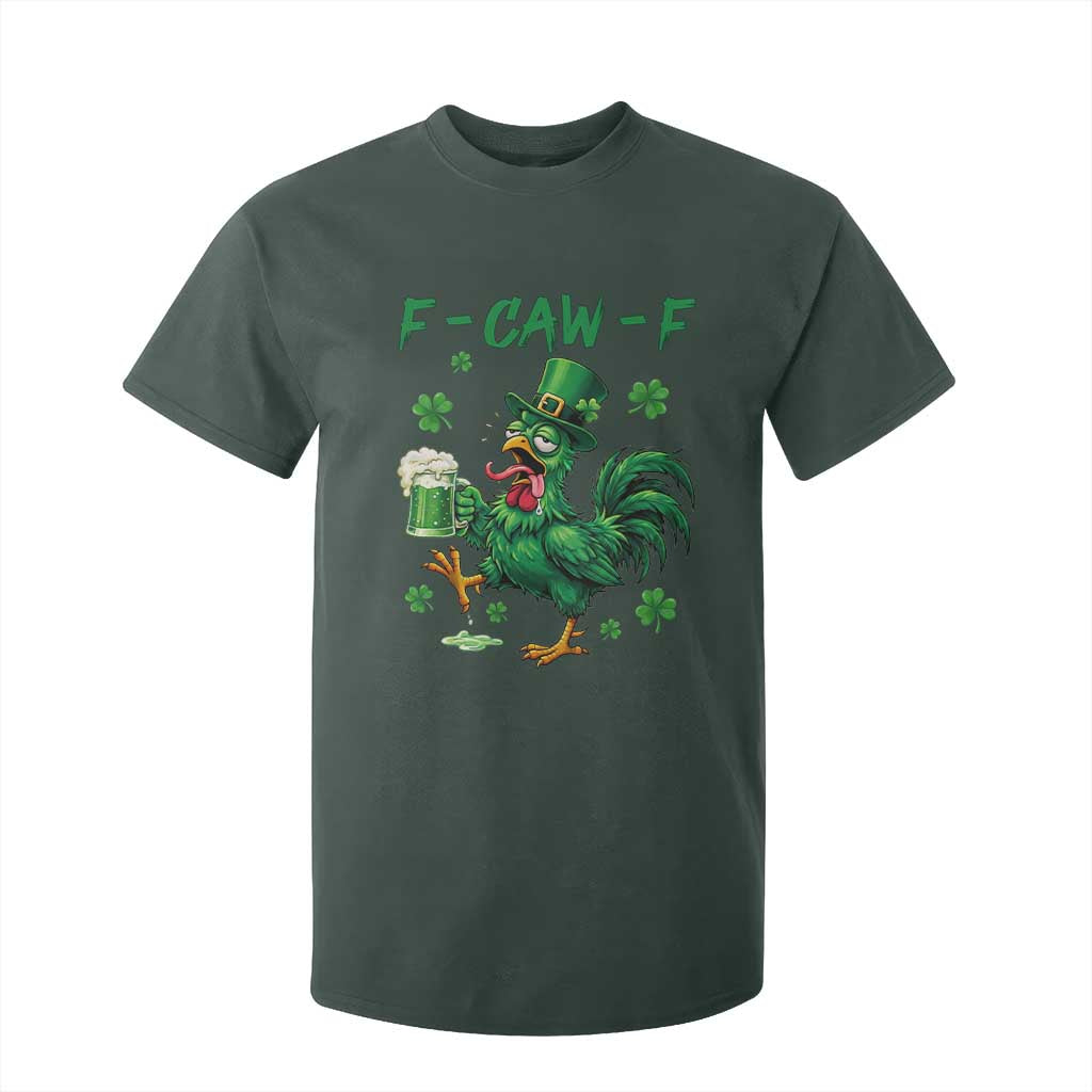 Funny F Caw F Chicken St Patricks Day T Shirt For Kid Irish Beer Drinking Shamrock Print TS11 Dark Forest Green Print Your Wear