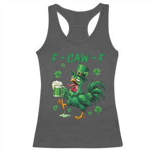 Funny F Caw F Chicken St Patricks Day - Racerback Tank Top Dark Heather Print Your Wear