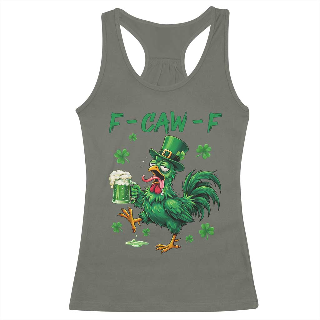 Funny F Caw F Chicken St Patricks Day - Racerback Tank Top Military Green Print Your Wear