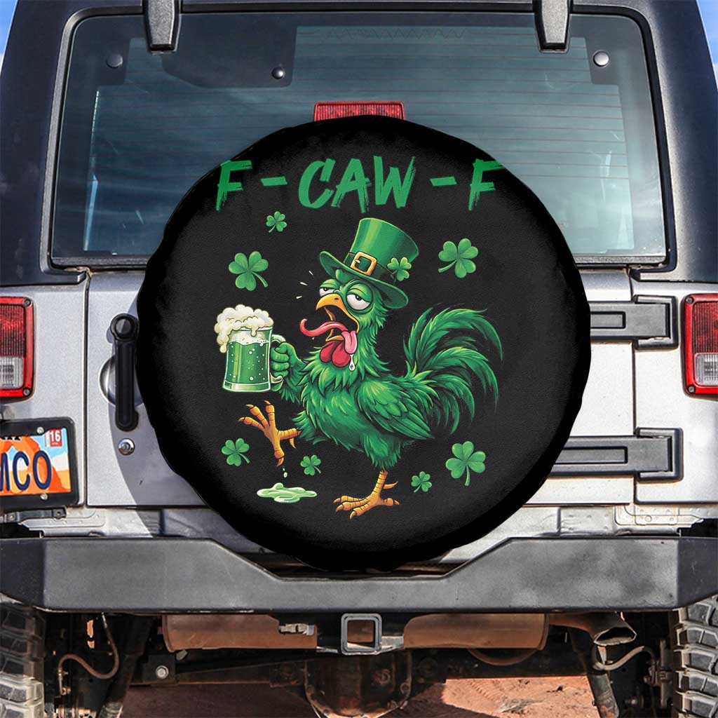 Funny F Caw F Chicken St Patricks Day Spare Tire Cover Irish Beer Drinking Shamrock Print TS11 No hole Black Print Your Wear