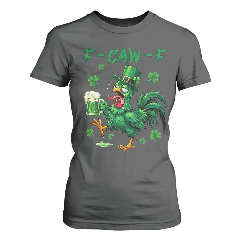 Funny F Caw F Chicken St Patricks Day T Shirt For Women Irish Beer Drinking Shamrock Print TS11 Dark Heather Print Your Wear