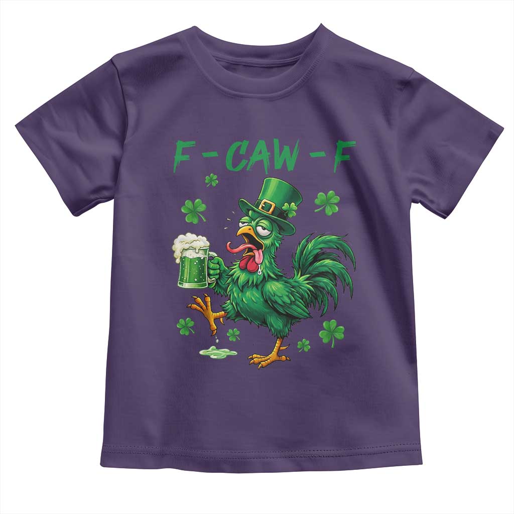 Funny F Caw F Chicken St Patricks Day Toddler T Shirt Irish Beer Drinking Shamrock Print TS11 Purple Print Your Wear
