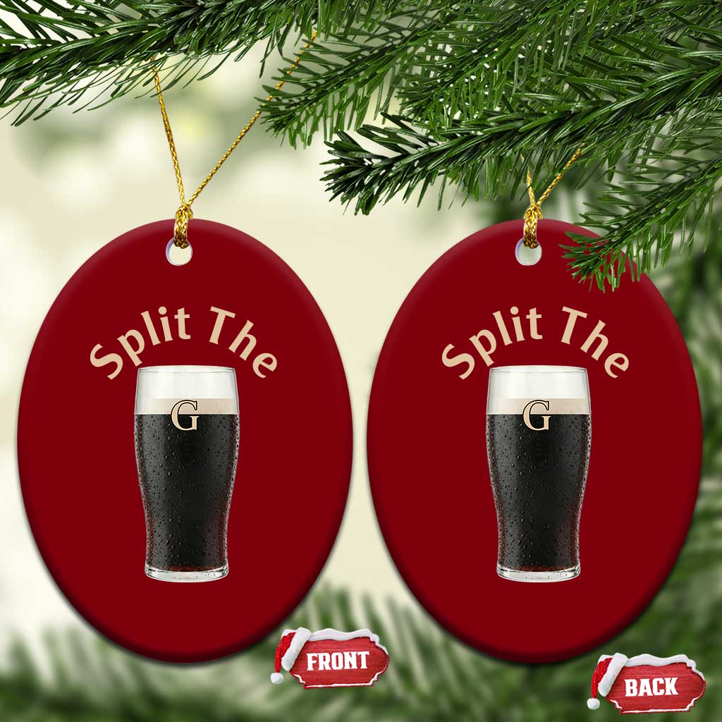 Funny Irish Beer Split The G Ceramic Ornament St Patricks Day Stout Beer Drinking Day TS11 Print Your Wear