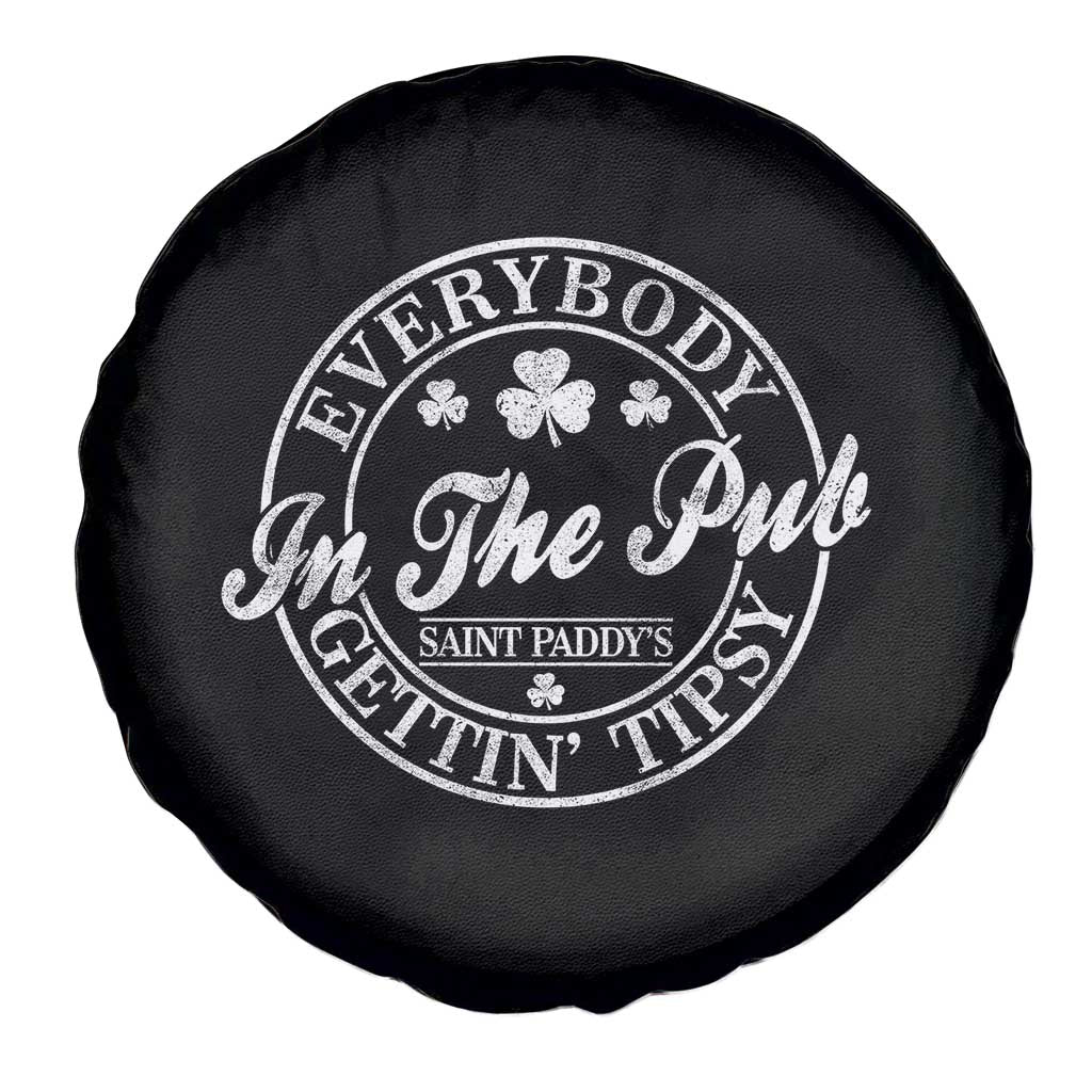 Everybody In The Pub Gettin Tipsy Spare Tire Cover Funny St Patricks Day Beer Drinking TS11 Print Your Wear