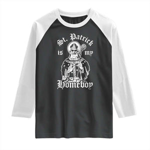 Saint Patrick Is My Homeboy Raglan Shirt Funny St Patricks Day TS11 Black White Print Your Wear