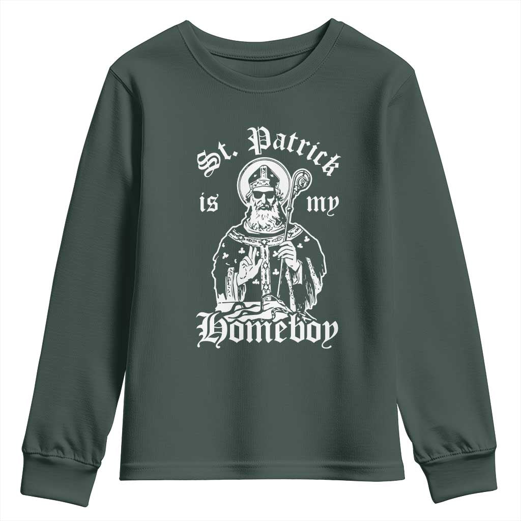 Saint Patrick Is My Homeboy Youth Sweatshirt Funny St Patricks Day TS11 Dark Forest Green Print Your Wear