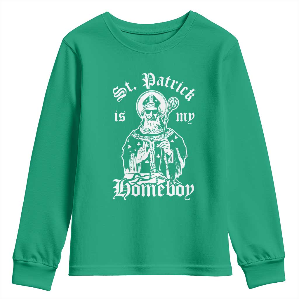 Saint Patrick Is My Homeboy Youth Sweatshirt Funny St Patricks Day TS11 Irish Green Print Your Wear