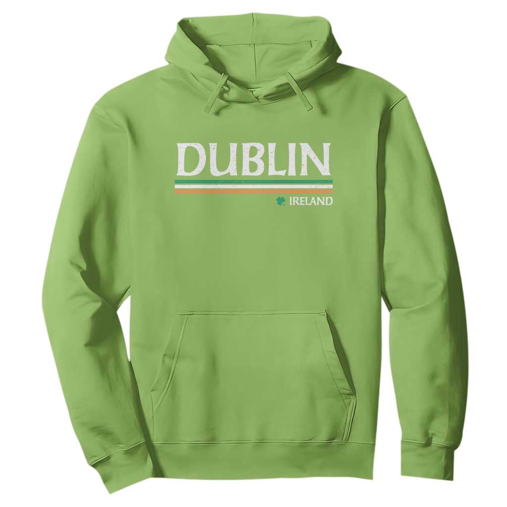 Dublin Ireland Hoodie Ireland Flag Souvenirs St Patricks Day Shamrock TS11 Lime Print Your Wear