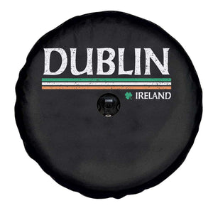 Dublin Ireland Spare Tire Cover Ireland Flag Souvenirs St Patricks Day Shamrock TS11 Print Your Wear
