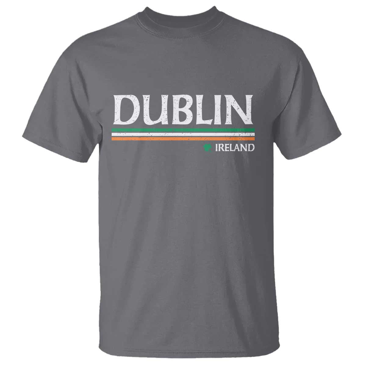 Dublin Ireland T Shirt Ireland Flag Souvenirs St Patricks Day Shamrock TS11 Charcoal Print Your Wear