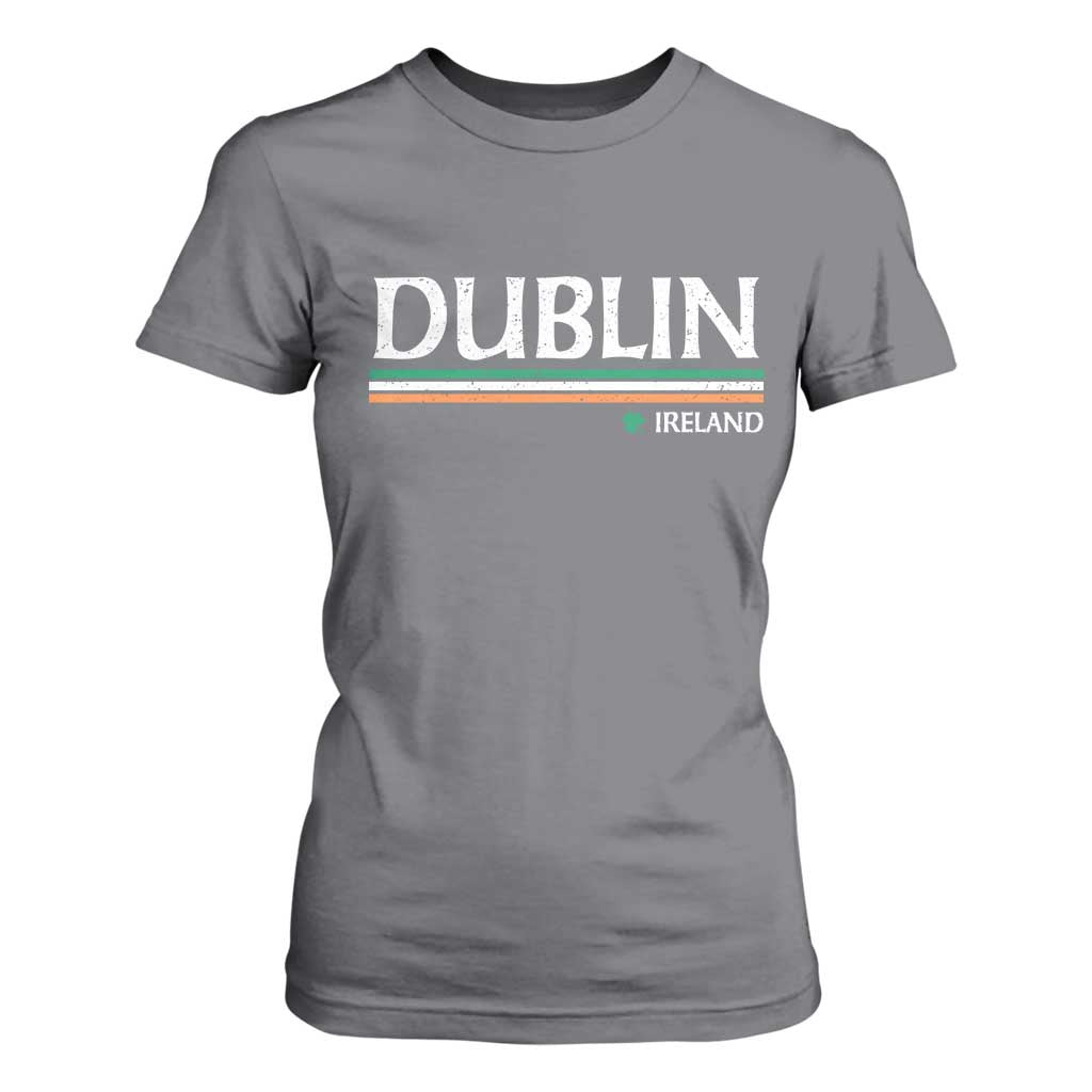 Dublin Ireland T Shirt For Women Ireland Flag Souvenirs St Patricks Day Shamrock TS11 Charcoal Print Your Wear