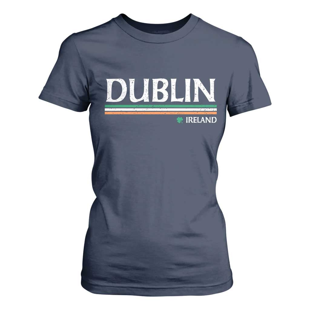 Dublin Ireland T Shirt For Women Ireland Flag Souvenirs St Patricks Day Shamrock TS11 Navy Print Your Wear