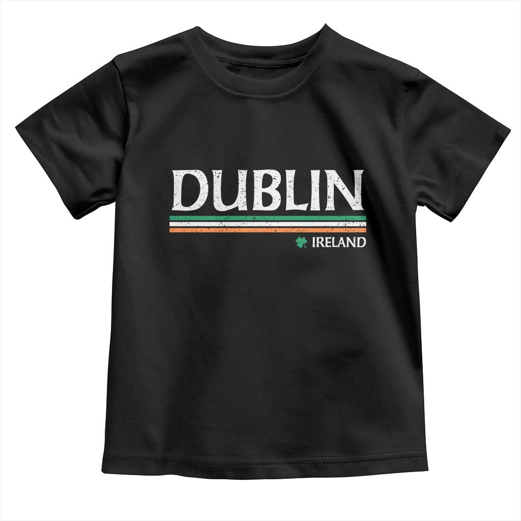 Dublin Ireland Toddler T Shirt Ireland Flag Souvenirs St Patricks Day Shamrock TS11 Black Print Your Wear