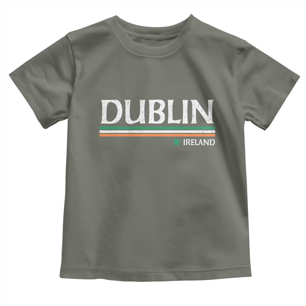 Dublin Ireland Toddler T Shirt Ireland Flag Souvenirs St Patricks Day Shamrock TS11 Military Green Print Your Wear