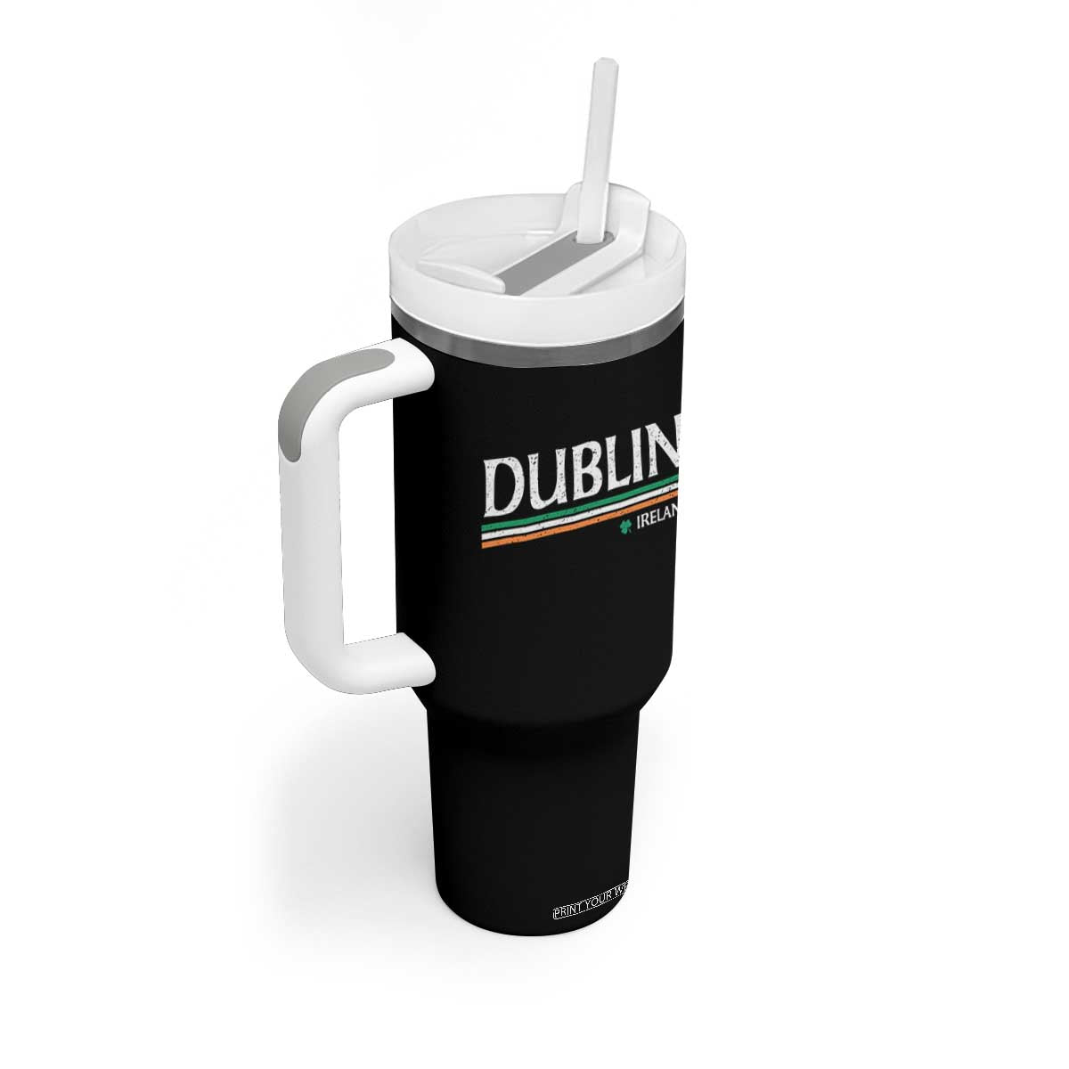 Dublin Ireland Tumbler With Handle Ireland Flag Souvenirs St Patricks Day Shamrock TS11 Print Your Wear