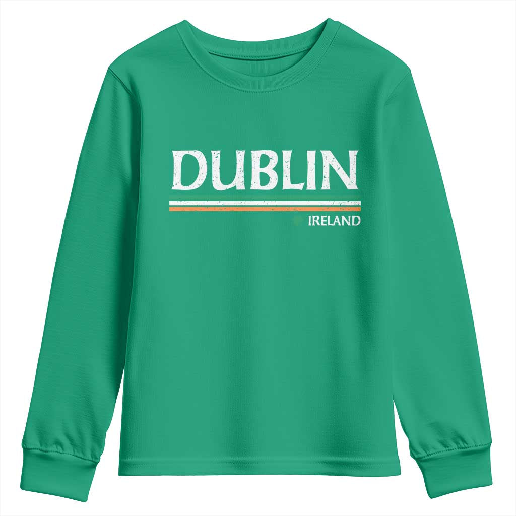 Dublin Ireland Youth Sweatshirt Ireland Flag Souvenirs St Patricks Day Shamrock TS11 Irish Green Print Your Wear