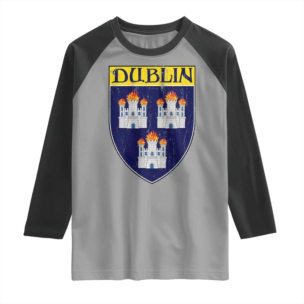 Dublin Ireland Raglan Shirt The Coat of Arms of Dublin Three Burning Castles TS11 Sport Gray Black Print Your Wear