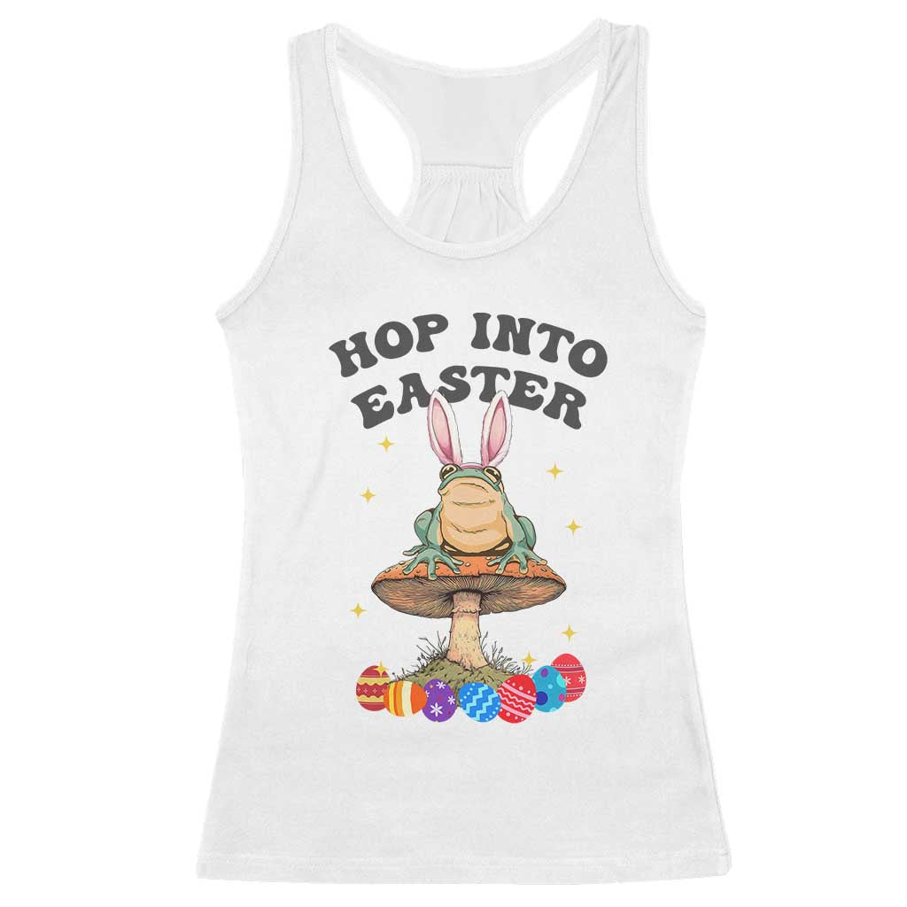 Funny Hop Into Easter Racerback Tank Top Easter Day Frog Bunny Egg TS11 White Print Your Wear