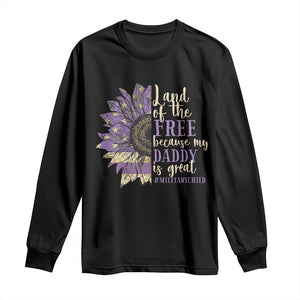 Military Child Month Long Sleeve Shirt Land Of The Free Because My Daddy Is Great Purple Sunflower TS11 Black Print Your Wear