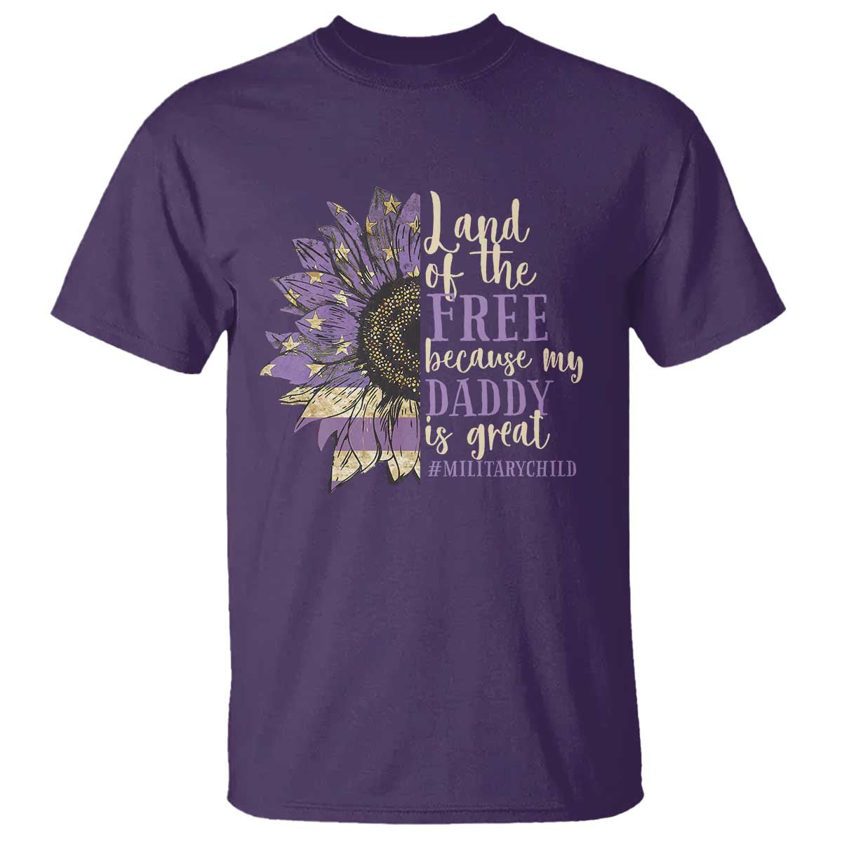 Military Child Month T Shirt Land Of The Free Because My Daddy Is Great Purple Sunflower TS11 Purple Print Your Wear