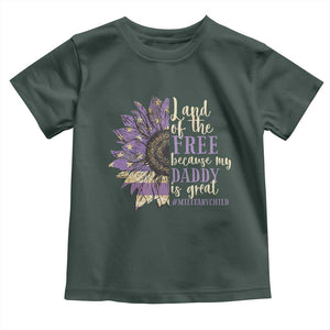 Military Child Month Toddler T Shirt Land Of The Free Because My Daddy Is Great Purple Sunflower TS11 Dark Forest Green Print Your Wear