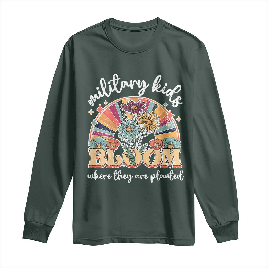 Military Kids Bloom Where They Are Planted Long Sleeve Shirt Military Child Month Retro Vintage Flowers TS11 Dark Forest Green Print Your Wear