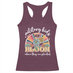 Military Kids Bloom Where They Are Planted Racerback Tank Top Military Child Month Retro Vintage Flowers TS11 Maroon Print Your Wear