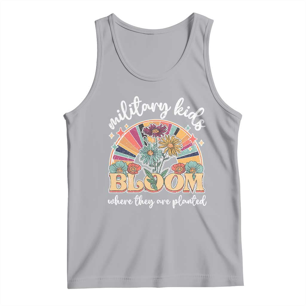 Military Kids Bloom Where They Are Planted Tank Top Military Child Month Retro Vintage Flowers TS11 Athletic Heather Print Your Wear