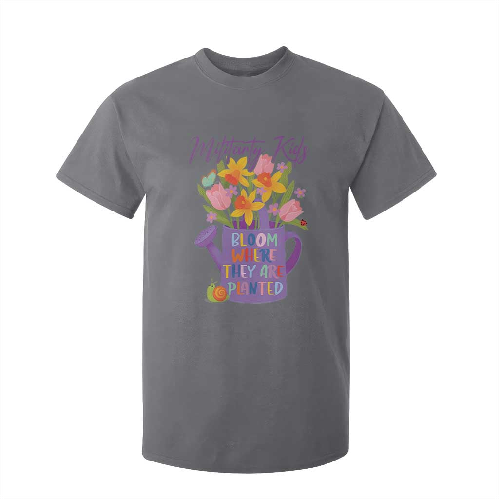 Military Kids Bloom Where They Are Planted T Shirt For Kid Military Child Month Flower TS11 Charcoal Print Your Wear