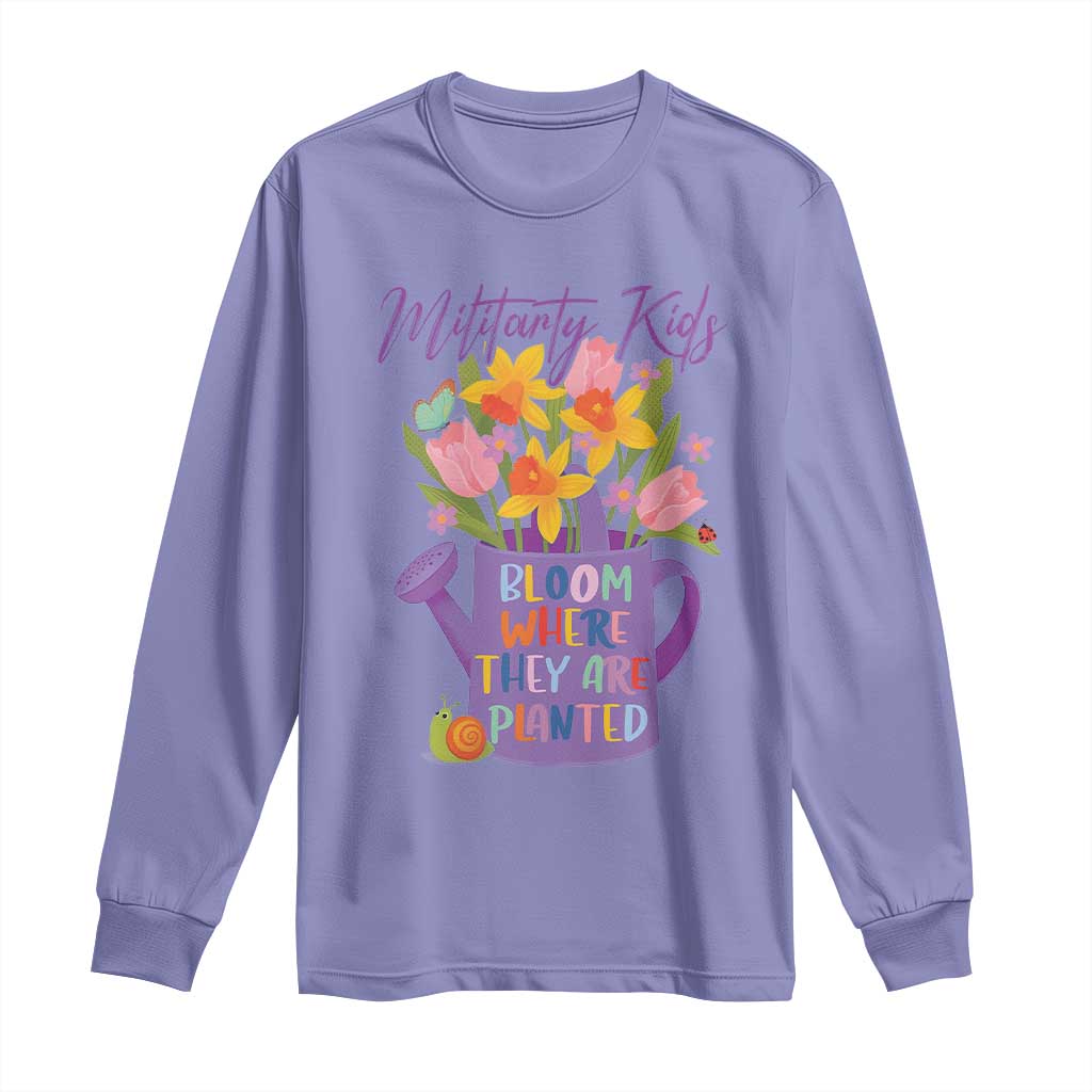 Military Kids Bloom Where They Are Planted Long Sleeve Shirt Military Child Month Flower TS11 Violet Print Your Wear