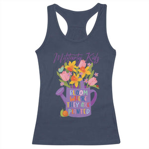 Military Kids Bloom Where They Are Planted Racerback Tank Top Military Child Month Flower TS11 Navy Print Your Wear