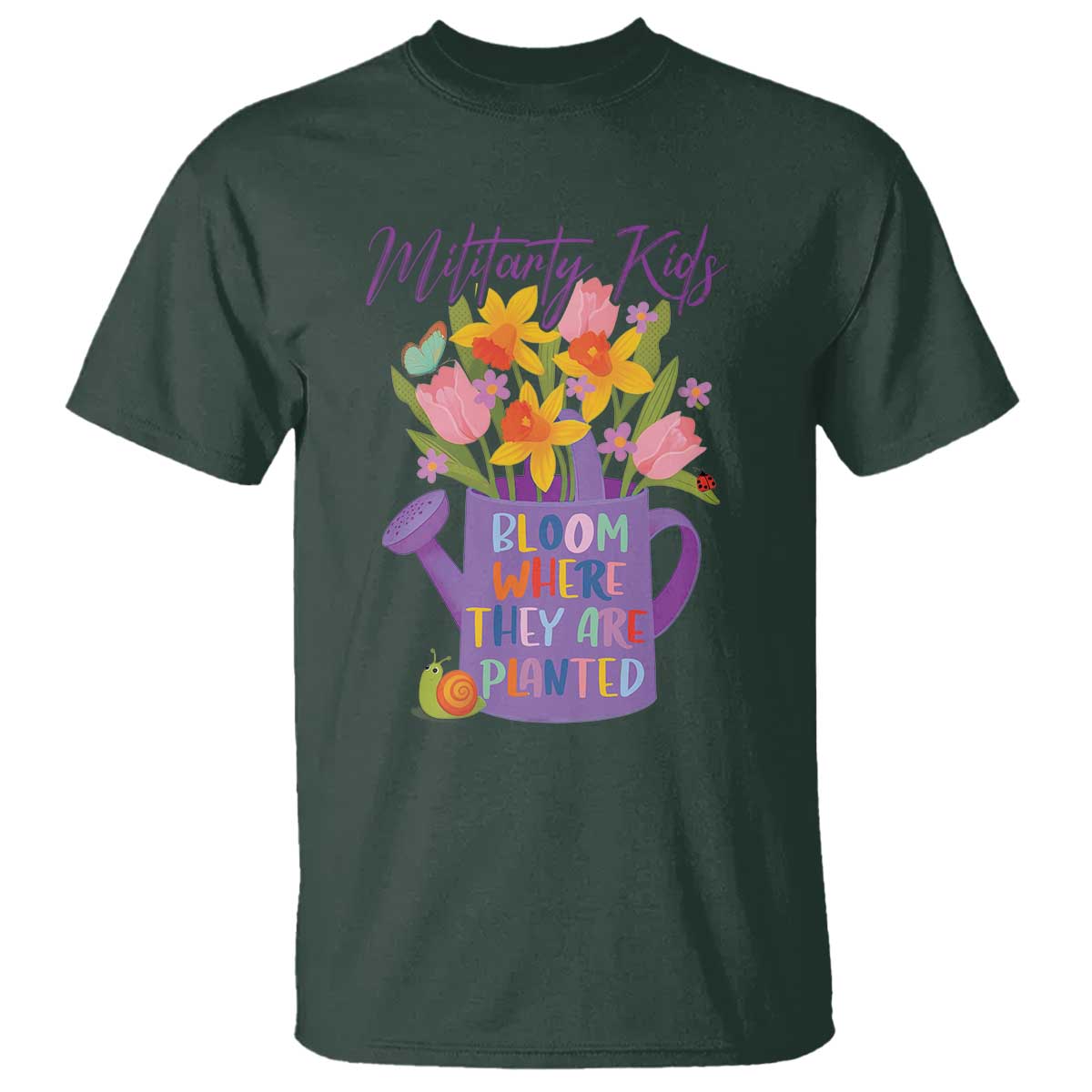 Military Kids Bloom Where They Are Planted T Shirt Military Child Month Flower TS11 Dark Forest Green Print Your Wear