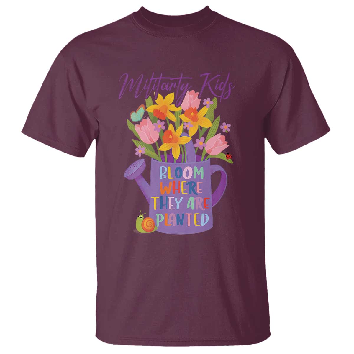 Military Kids Bloom Where They Are Planted T Shirt Military Child Month Flower TS11 Maroon Print Your Wear