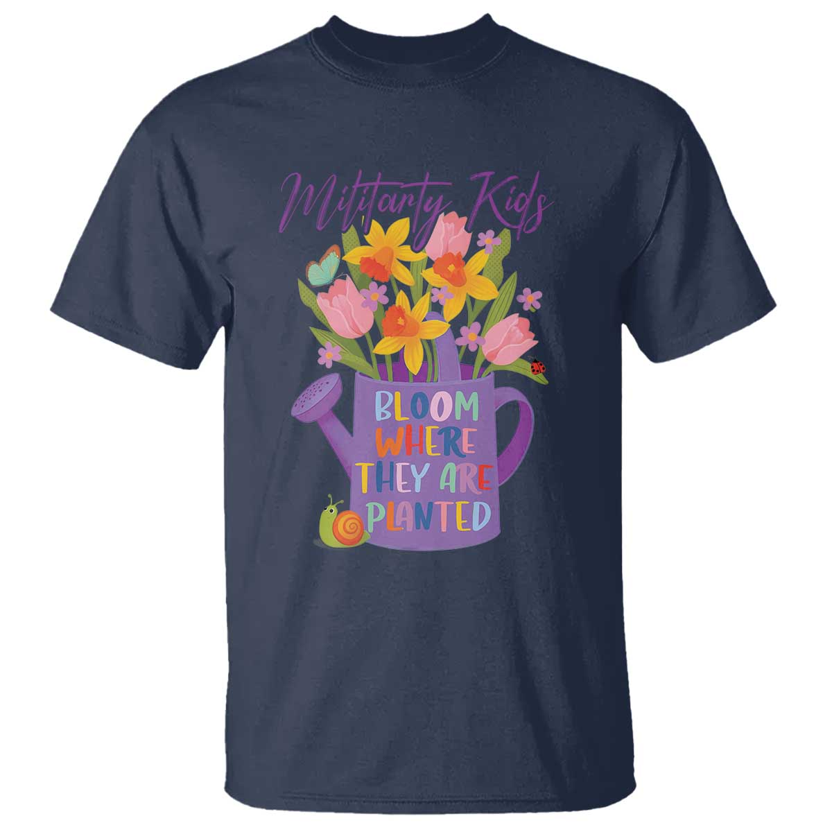 Military Kids Bloom Where They Are Planted T Shirt Military Child Month Flower TS11 Navy Print Your Wear