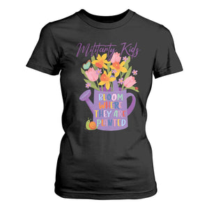 Military Kids Bloom Where They Are Planted T Shirt For Women Military Child Month Flower TS11 Black Print Your Wear
